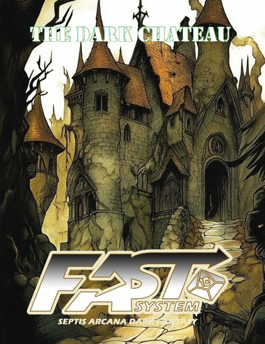 SA4 The Dark Chateau [PDF Adventure, Septis Arcana]