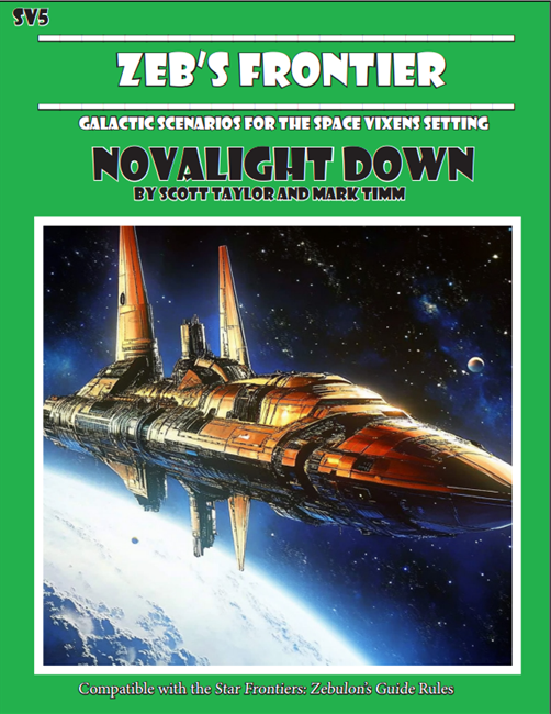 SVZ5 Novalight Down (Star Frontiers: Zebulon's Guide mechanics) [PDF]