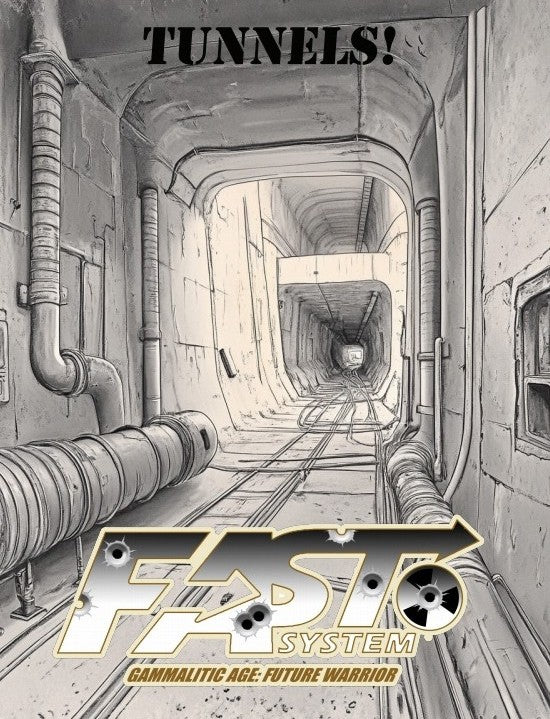 GA5 Tunnels! [PDF Encounter, Gammalitic Age]