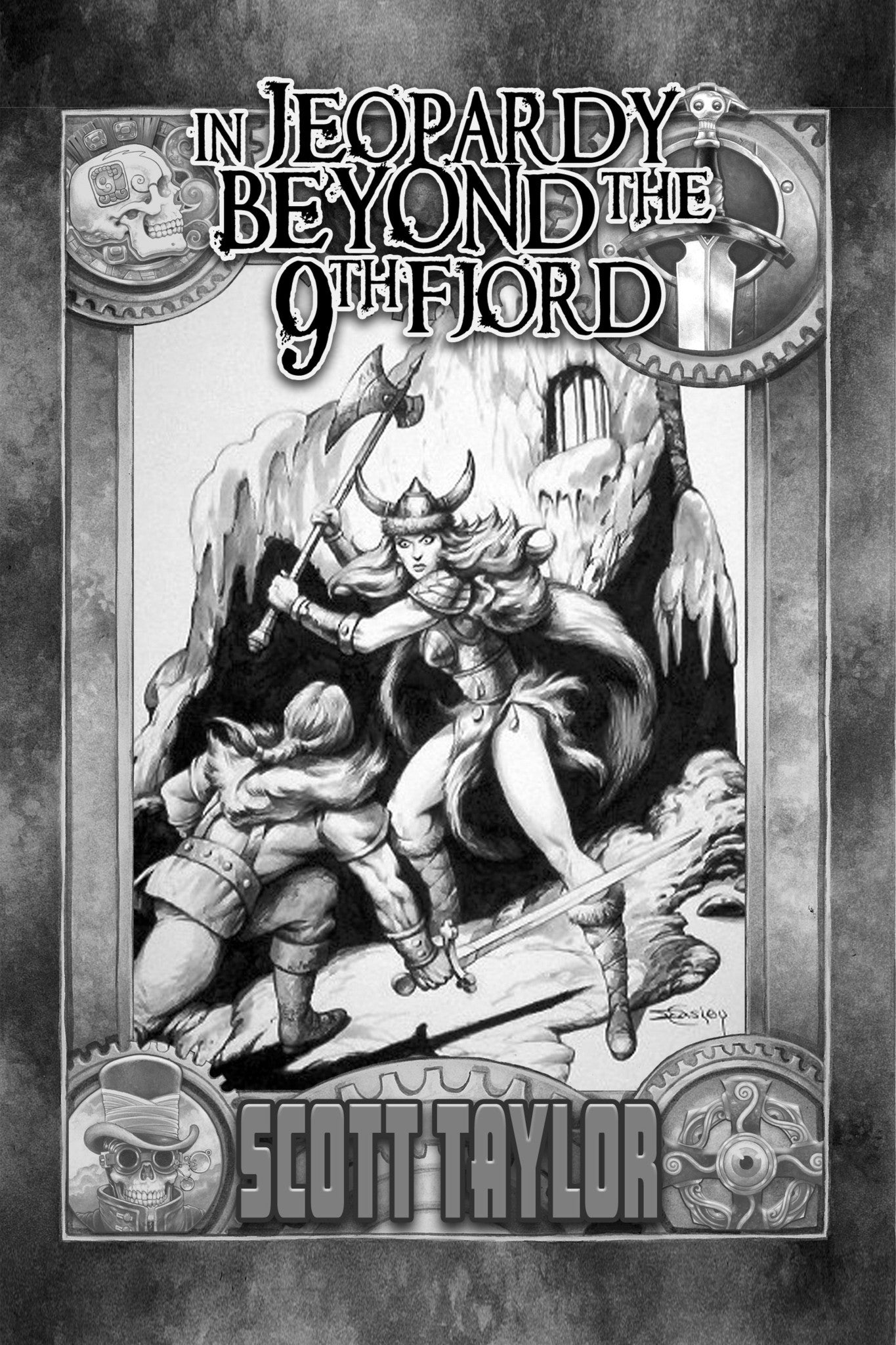IN JEOPARDY BEYOND THE 9TH FJORD: A Five Year War Short Story [PDF]