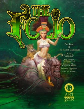 THE FOLIO #1-6: THE ROSLOF KEEP CAMPAIGN